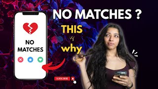 How to get More MATCHES on Dating Apps for Men?
