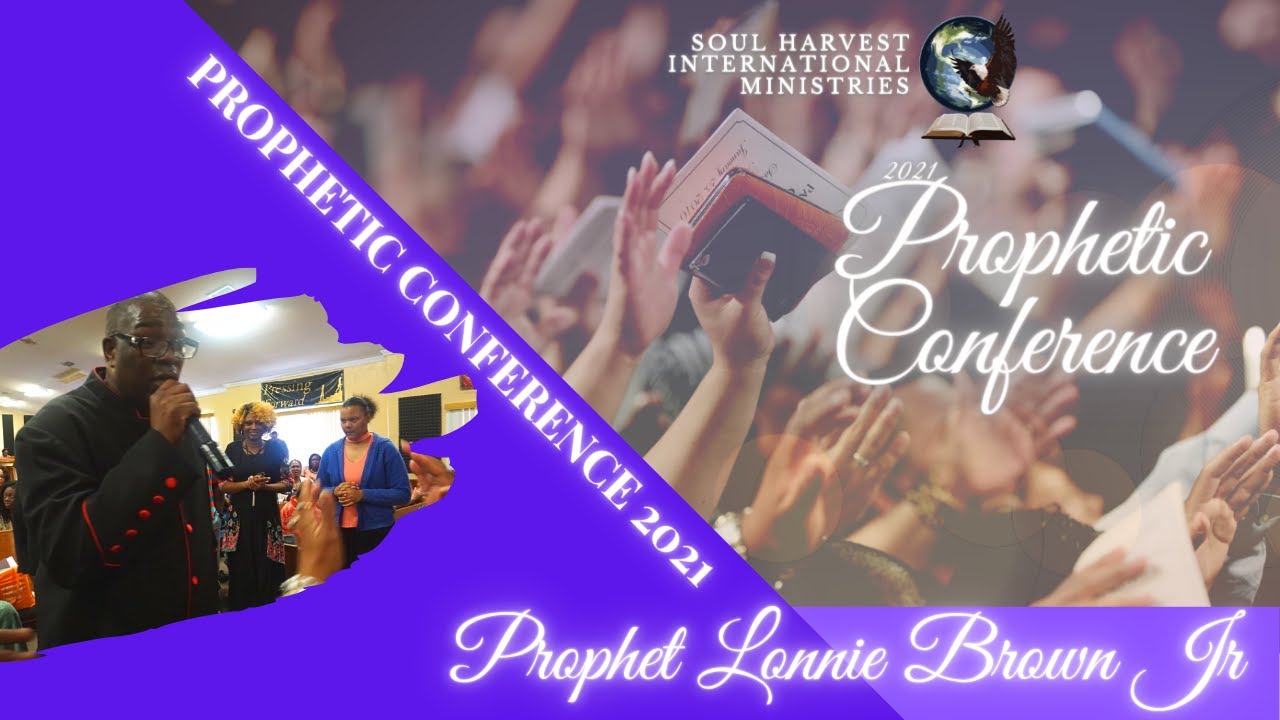 Prophetic Conference 2021 Youtube