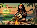 best playlist songs reggae groove new 😍🎶