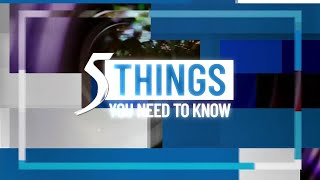 Wednesday, Sep. 24, 2025: 5 things you need to know