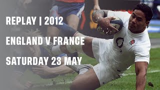 Replay | England v France 2012