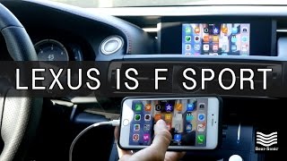 2014-2019 Lexus IS F Sport iPhone Mirroring System Installation