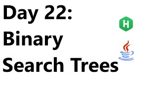 Hackerrank Day 22: Binary Search Trees Solution - Java 8| 30 Days Of Code Hackerrank