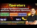#7 Operators in JavaScript (Logical Operators, Assignment Operators) | JavaScript Tutorial