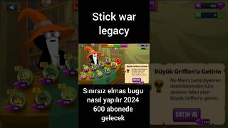 Stick war legacy sınırsız elmas hilesi (bugu) 2024