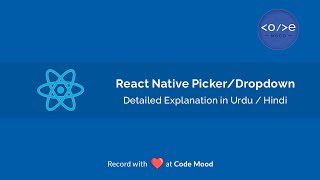 The Picker/Dropdown in React Native | Picker Tutorial in Hindi/Urdu