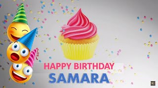 FELIZ CUMPLEAÑOS SAMARA Happy Birthday to You SAMARA #cumpleaños #samara   #feliz