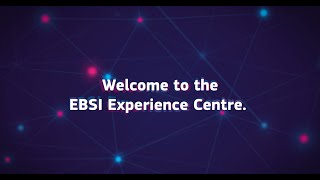 Step into Verifiable Credentials and Web3 at the EBSI Experience Centre