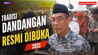 TRADISI DANDANGAN KUDUS 2025 RESMI DIBUKA HARI INI