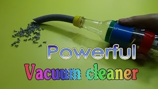 How to Make a Powerful Vacuum Cleaner