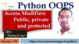 #74 OOP | Access Modifiers public, private and protected in Python | Python Tutorial for Beginners