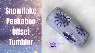 Snowflake Peekaboo Offset Tumbler Tutorial | Winter Glitter Offset Tumbler Tutorial