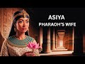 ASIYA | THE SHOCKING TRUTH ABOUT PHARAOH’S WIFE | QURANIC STORY