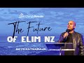 The Future of Elim Dunedin | Boyd Ratnaraja | Elim Dunedin 50th Jubilee