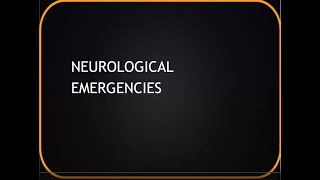 Boswell CEN Review Video - Neurological Emergencies