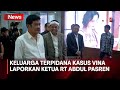 Keluarga Terpidana Kasus Vina Laporkan Ketua RT Abdul Pasren - iNews Pagi 27/06