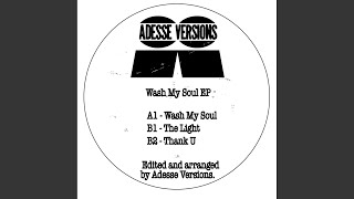 Wash My Soul (Original Mix)