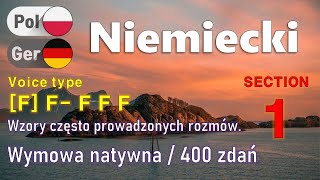 Niemiecki / Type [F] F- F F F 01 / Wzory często prowadzonych rozmów. / Nauka podczas snu/400 zdań