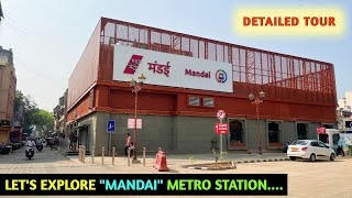 Pune Metro Vlog 355 - Let’s Explore The “Mandai” Metro Station !!!