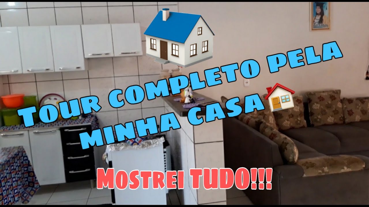 TOUR PELA MINHA CASA 🏠 COMPLETO! ( MOSTREI TUDO). - YouTube