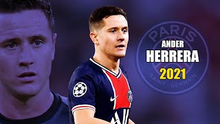 Ander Herrera 2021 ● Amazing Skills Show | HD