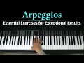 Play Arpeggios on the Piano #1 – Essential Exercises for Exceptional Results