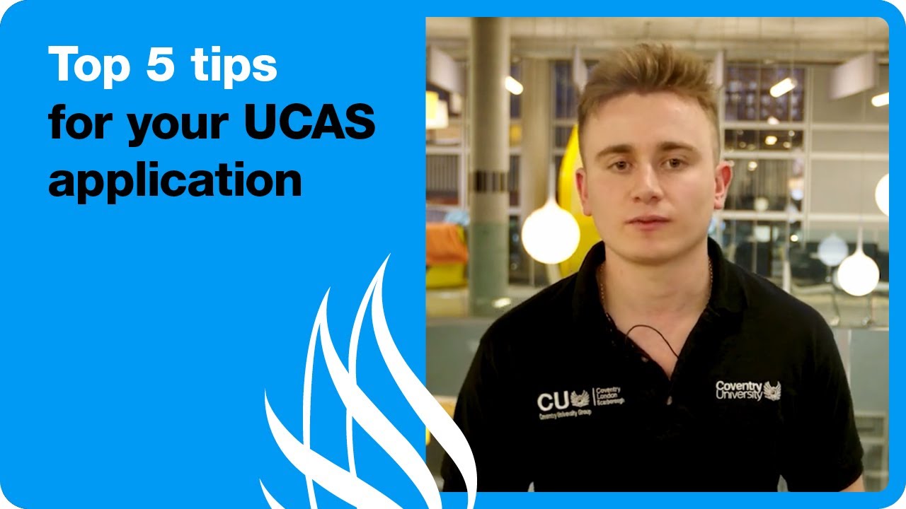 Applying For Ucas 5 Top Tips Youtube
