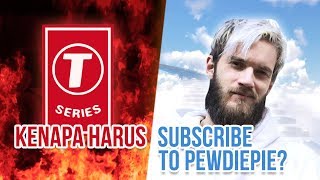 Awal Mula Pewdiepie VS T-Series Dan Kenapa Kalian Harus Peduli - #SeputarYoutube 40