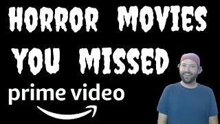 UNDERRATED Horror Movies on Amazon Prime Video