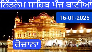 Nitnem Sahib | Gurbani Kirtan | Sachkhand Sri Harmandir Sahib, Sri Amritsar | 16.01.2025 #nitnem