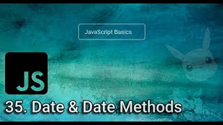 35. Date objects & Date methods | Learn Javascript in Nepali [2022]