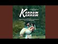 Kannum Kannum (From 