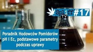 pH i EC - parametry uprawy #Poradnik Hodowców Pomidorów