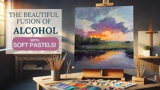 Witness The Amazing Fusion Of Alcohol And Soft Pastel - A Game-changing Technique!