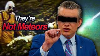 They Are Lying To Us, These Aren't Meteors...