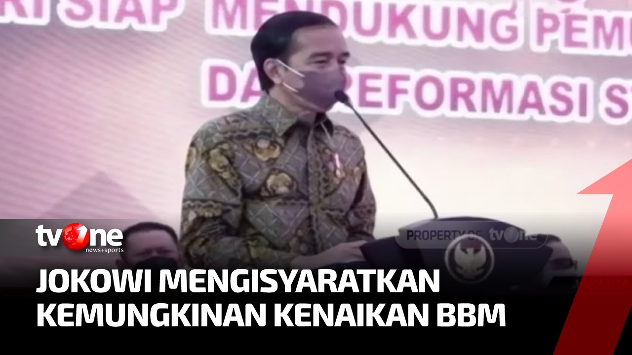 Presiden Jokowi Isyaratkan Kenaikan Harga BBM | Kabar Siang TvOne - YouTube