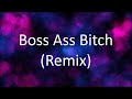 Nicki Minaj & PTAF - Boss Ass Bitch (Remix) [Lyrics]