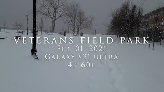 4K60P Galaxy S21 Ultra - Walk Veterans Field Park NJ through snow storm Orlena #GALAXY #S21ULTRA