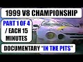 Pt1of4: 1999 V8 Championship documentary - In The Pits (15 mins)