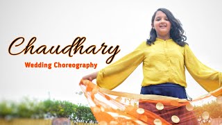 Chaudhary | Coke Studio | Wedding Choreography by Tushar Jain