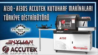 A130 A130S  ACCUTEK KUTUHARF MAKİNALARI TÜRKİYE DİSTRİBÜTÖRÜ  www.roboturk.com.tr   0532 696 32 64