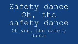Men Without Hats - Safety Dance Lyrics