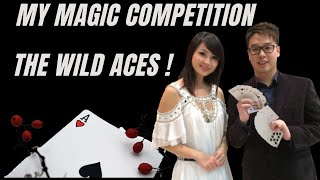 The Ultimate Wild Aces! - My Magic Competition at Market Village (Pacific Mall)