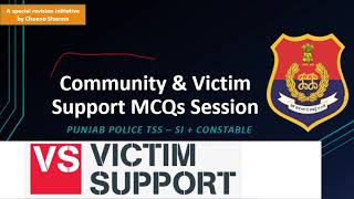 Community and Victim Support MCQs-(TSS CADRE RECRUITMENT)- SI + Constable(Punjab Police)