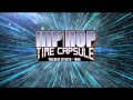 Hip Hop Time Capsule 1995 Coming soon