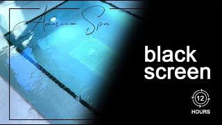 American Spa, White Noise Hot Tub Ambiance,  Black Screen, 12 Hours, 4k 60fps