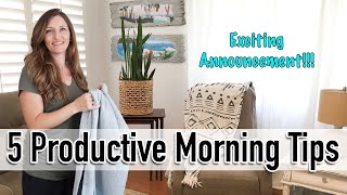 5 Productive Minimalist Morning Tips | *Exciting Announcement* & Declutter with me!