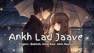 Akh Lad Jaave With Lyrics | Loveyatri | Aayush S | Warina H |Badshah,Tanishk Bagchi,Jubin N,Asees K.