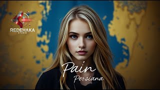 Persiana - Pain I Official Video 2025