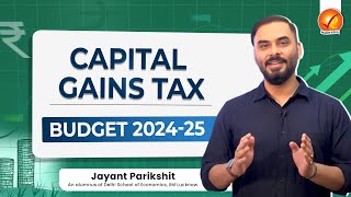 Capital Gains Tax Explained: Impact of 2024 Budget | Vajiram And Ravi